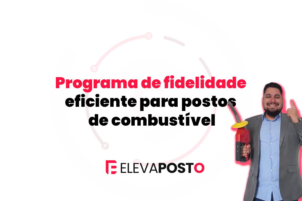 Programa de fidelidade eficiente para postos de combustível
